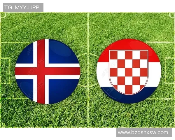 克罗地亚与冰岛角球数对比分析揭示比赛战术与攻防策略