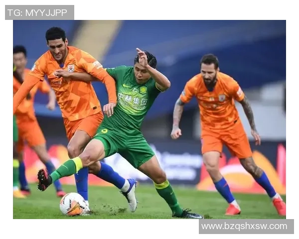 2015年鲁能与国安精彩对决集锦回顾与分析