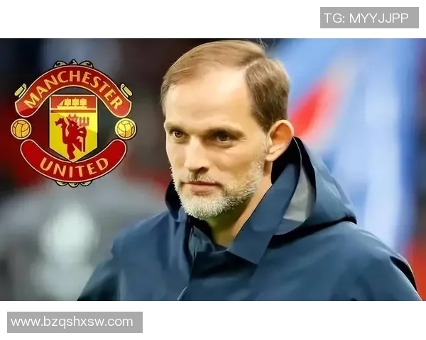 图赫尔接掌曼联在即滕哈赫面临下课危机与欧冠三冠教头的较量