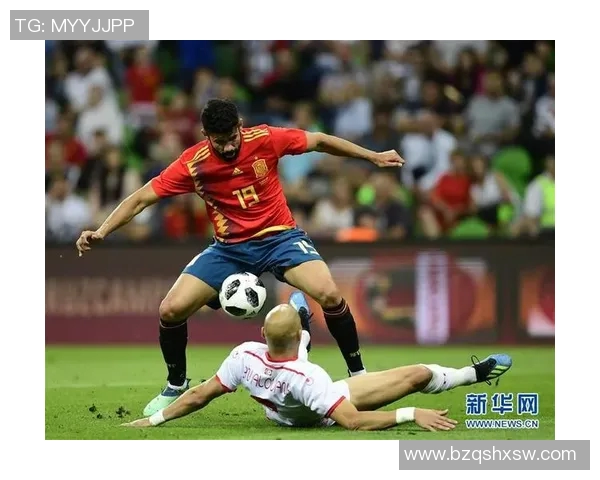 突尼斯对阵西班牙精彩直播全程回顾与赛后分析 突尼斯对阵西班牙精彩直播全程回顾与赛后分析